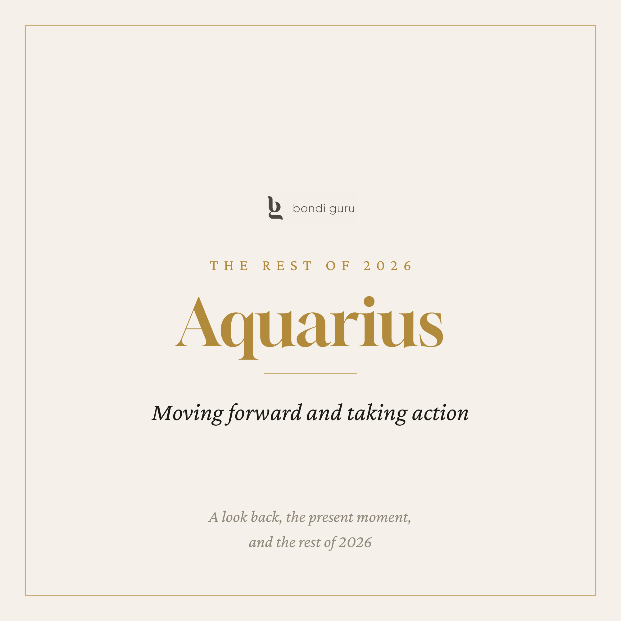 Aquarius — The Rest of 2026