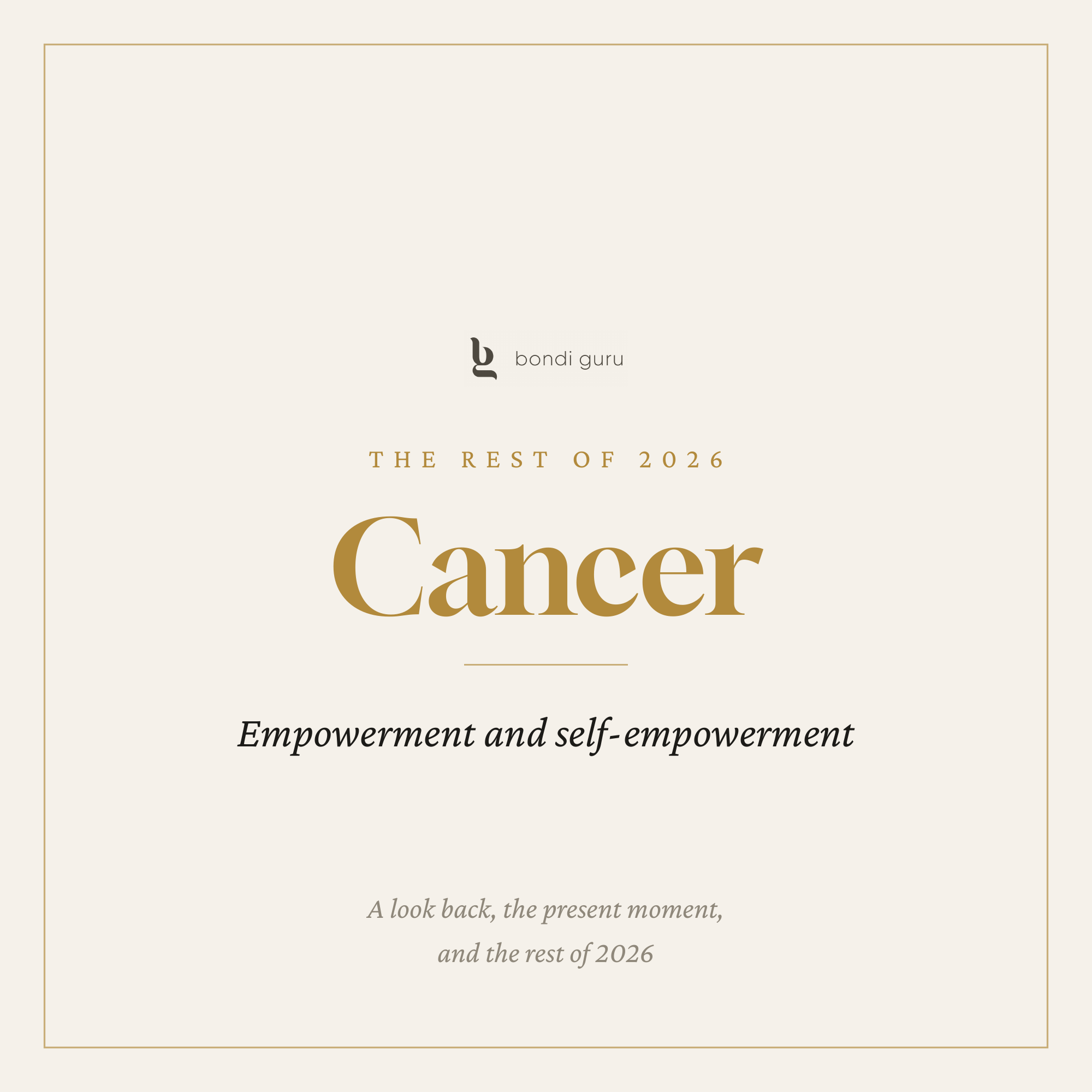 Cancer — The Rest of 2026