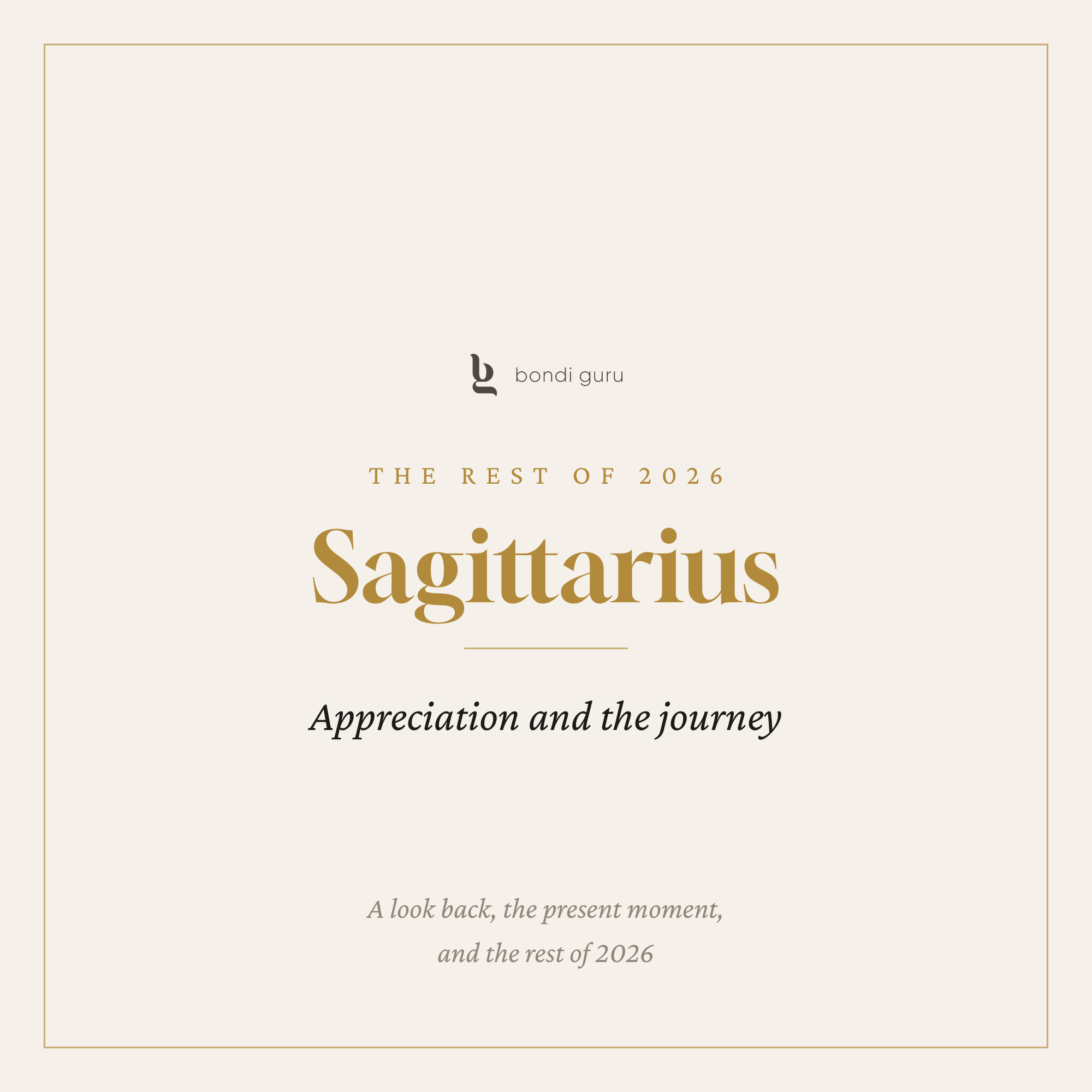 Sagittarius — The Rest of 2026